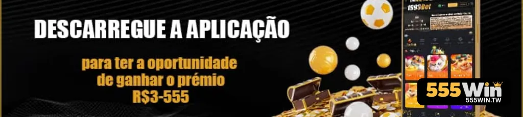 555win baixar aplicativo